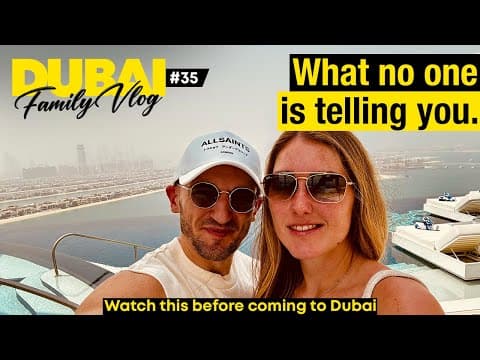 10 Things We Wish We Knew Before Moving to Dubai (After 1 Year as a Family)